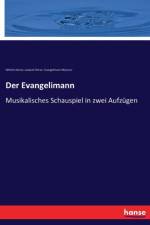 Evangelimann af Wilhelm Kienzl