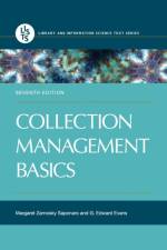 Collection Management Basics af Margaret Zarnosky (University of Maryland Saponaro