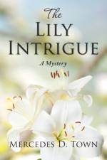 Lily Intrigue af Mercedes D Town