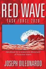 Red Wave Task Force 2020 af Joseph Dileonardo