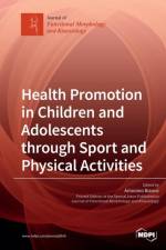 Health Promotion in Children and Adolescents through Sport and Physical Activities