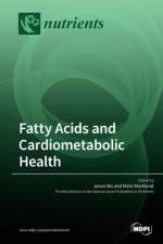 Fatty Acids and Cardiometabolic Health