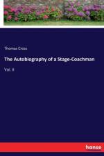 Autobiography of a Stage-Coachman