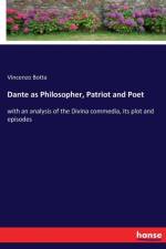 Dante as Philosopher, Patriot and Poet af Vincenzo Botta