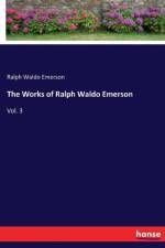 Works of Ralph Waldo Emerson af Ralph Waldo Emerson