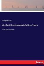 Maryland Line Confederate Soldiers' Home af George Booth