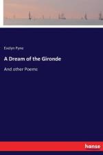 Dream of the Gironde af Evelyn Pyne