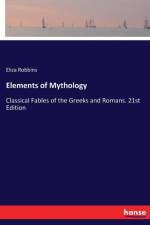Elements of Mythology af Eliza Robbins