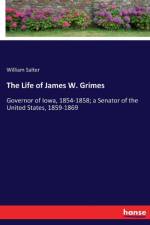 Life of James W. Grimes af William Salter