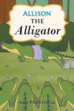 Allison the Alligator af Amy Provencal