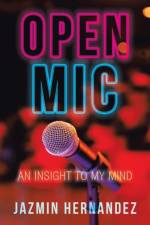 Open Mic af Jazmin Hernandez