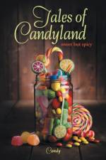 Tales of Candyland af Candy