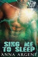 Sing Me to Sleep af Anna Argent