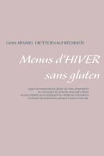 Menus d'hiver sans gluten af Cedric Menard