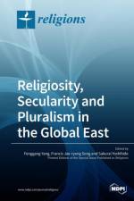 Religiosity, Secularity and Pluralism in the Global East