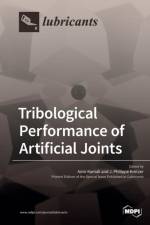 Tribological Performance of Artificial Joints