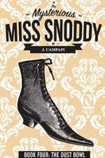 Mysterious Miss Snoddy af Jim Campain