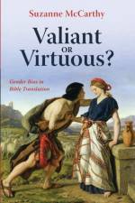 Valiant or Virtuous? af Suzanne McCarthy