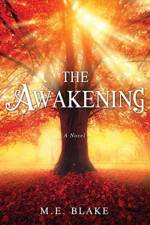 The Awakening af M E Blake