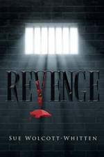 Revenge af Sue Wolcott-Whitten