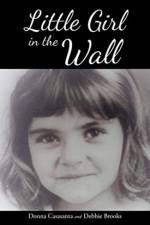 Little Girl in the Wall af Donna Casasanta