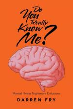 Do You Really Know Me? af Darren Fry