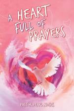 Heart Full of Prayers af Pastor Pearl Moses