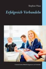 Erfolgreich Verhandeln af Stephan Haas