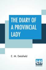 Diary Of A Provincial Lady af E M Delafield