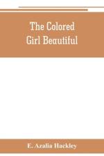 colored girl beautiful af E Azalia Hackley