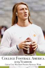 College Football America 2019 Yearbook af Kendall D Webb