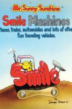 Mr. Sunny Sunshine Smile Machines. af Dwayne Henson