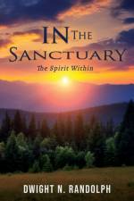 In the Sanctuary af Dwight N Randolph