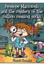 Penelope Macintosh and the mystery of the million missing socks af Gareth Coombs