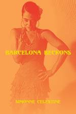 Barcelona Beckons af Simonne Celestine