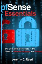 pfSense Essentials af Jeremy C Reed