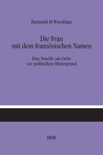 Frau mit dem franzoesischen Namen af Hartmuth H Wrocklage