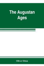 Augustan ages af Oliver Elton