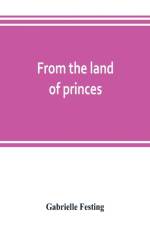 From the land of princes af Gabrielle Festing