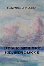 Den kinesiske kejserdukke af Flemming Skrydstrup