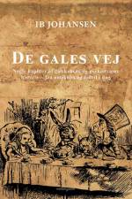 DE GALES VEJ af Ib Johansen