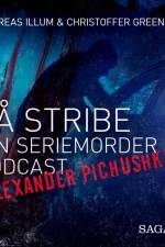 På stribe - din seriemorderpodcast (Alexander Pichushkin) af Andreas Illum