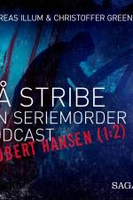 På stribe - din seriemorderpodcast (Robert Hansen 1:2) af Andreas Illum