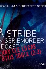 På stribe - din seriemorderpodcast (Henry Lee Lucas & Ottis Toole (2:3) af Andreas Illum
