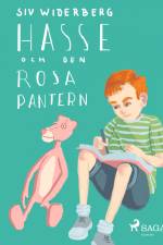 Hasse och den rosa pantern af Siv Widerberg