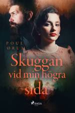 Skuggan vid min högra sida af Poul Ørum