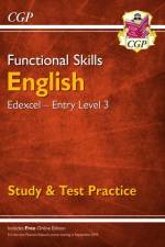 Functional Skills English: Edexcel Entry Level 3 - Study & Test Practice af CGP Books