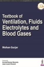 Textbook of Ventilation, Fluids, Electrolytes and Blood Gases af Mohan Gurjar