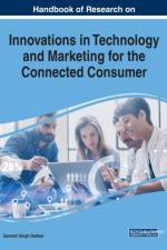 Innovations in Technology and Marketing for the Connected Consumer