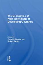 The Economics Of New Technology In Developing Countries af Frances Stewart